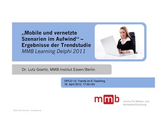 Mobile und vernetzte Szenarien im Aufwind