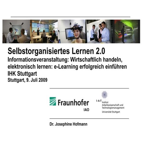 Dr. Josephine Hofmann: Selbstorganisiertes Lernen 2.0