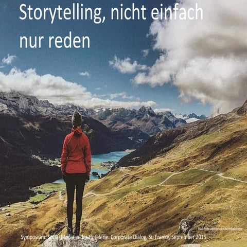 Vortrag: Storytelling in der Hotelerie - heisst nicht nur reden