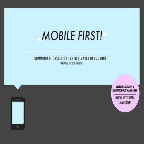 Mobile First - Kommunikationsdesign für den Markt der Zukunft