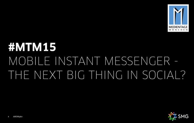 #MTM15  Mobile Instant Messenger - ...