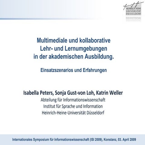 Multimediale und kollaborative Lehr- und Lernumgebungen in der akademischen A...