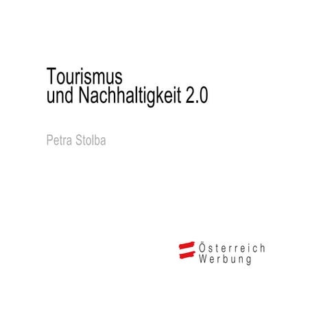 Tourismus und Nachhaltigkeit: Version 2.0