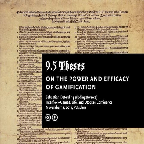 9.5 Theses on the Power and Efficacy of Gamification