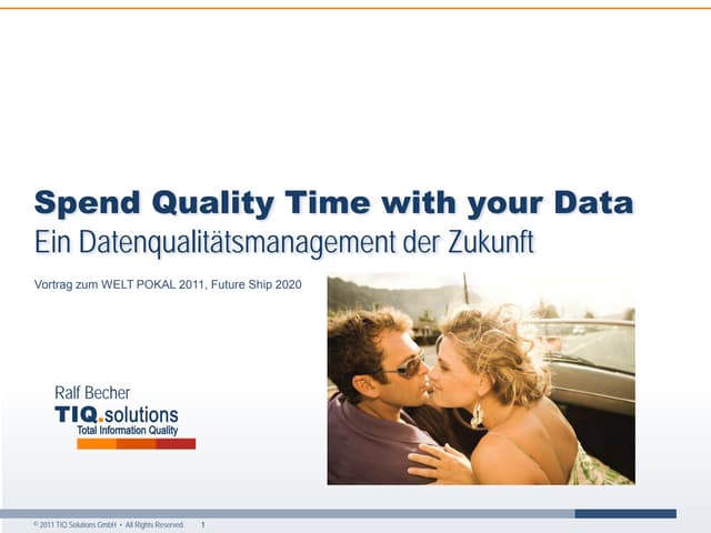 Vortrag "Spend Quality Time with your Data" zum WELT POKAL 2011