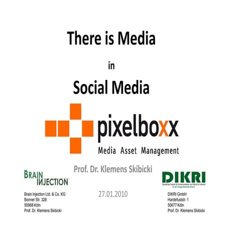 Vortrag "There is media in SocialMedia" Skibicki bei Pixelboxx 20100127