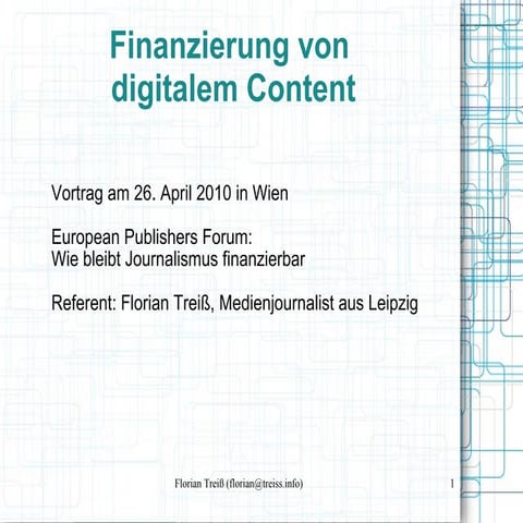 Finanzierung von digitalem Content