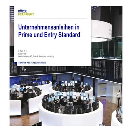 Unternehmensanleihen in Prime und Entry Standard - aktuelle Fassung