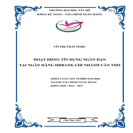 Đề tài: Hoạt động tín dụng ngắn hạn tại ngân hàng HDbank, 9đ - Gửi miễn phí q...