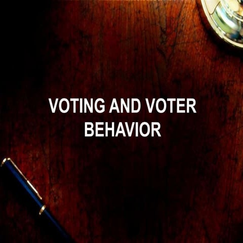 Voting and Voter Behavior