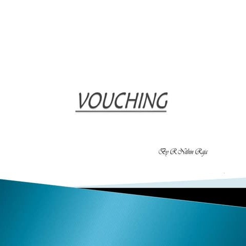 Vouching by Nithin Raj