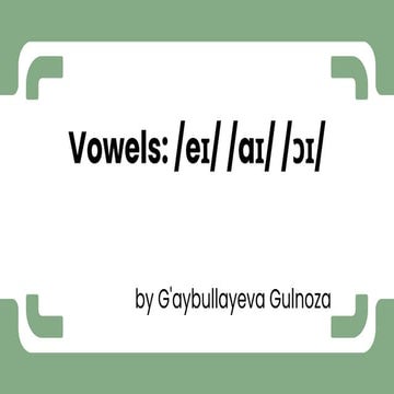 Mastering English Diphthongs: Pronunciation of /eɪ/, /aɪ/, and /ɔɪ ...