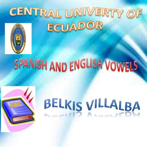 Vowel sounds by Belkis Villalba