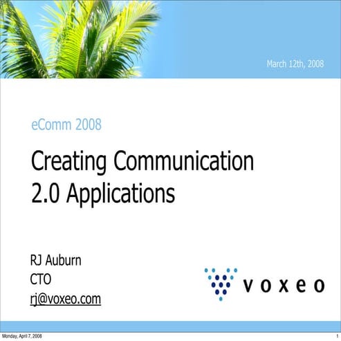 Communications 2.0 Applications (and a voice/Twitter mashup)