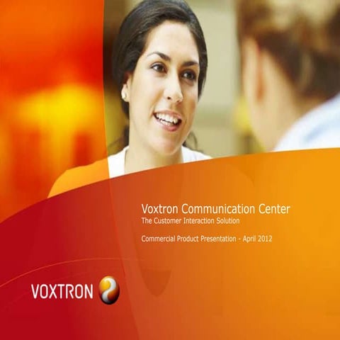 Voxtron Communication Center   Commercial Enduser   En   April 2012