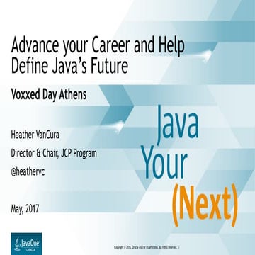 Advance your Career and Help Define Java’s Future