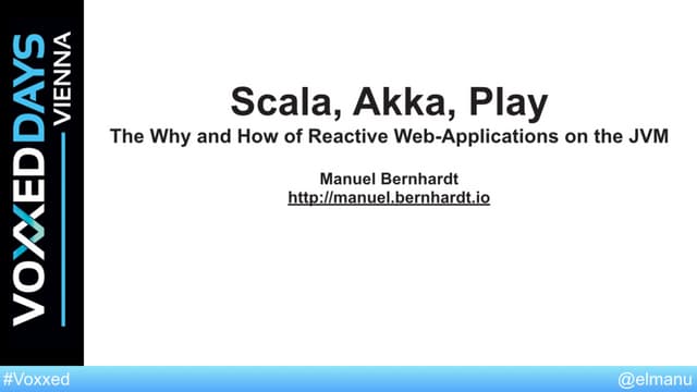 Voxxed Days Vienna - The Why and How of Reactive Web-Applications on the JVM
