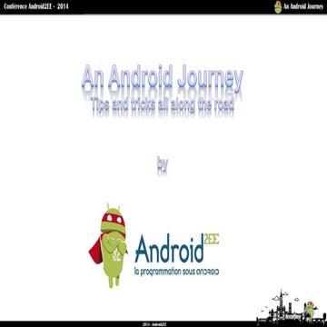 Voyage en monde Android. Trucs et astuces tout au long de la route.