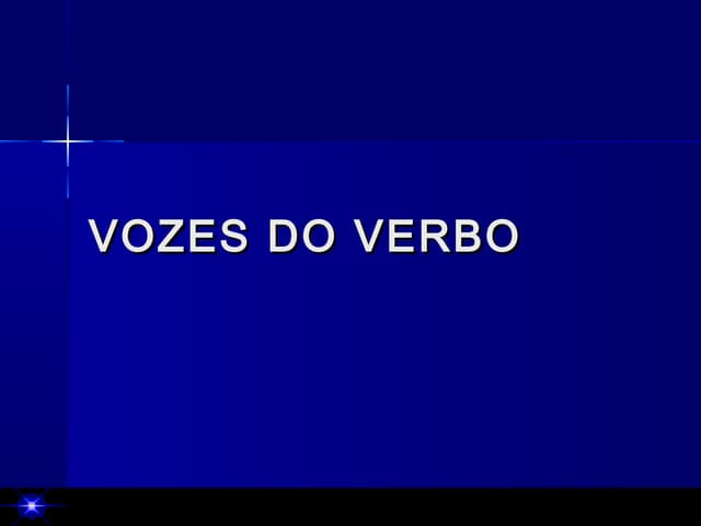 Vozes verbais 8 ano