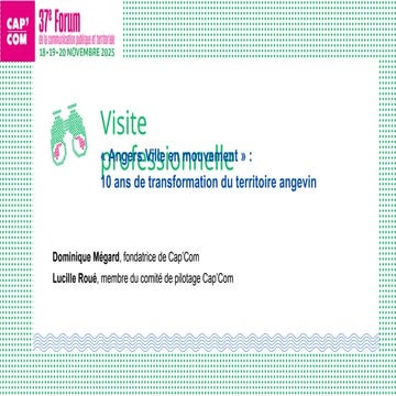 VP 1 | « Angers ville en mouvement » : 10 ans de transformation du territoire...