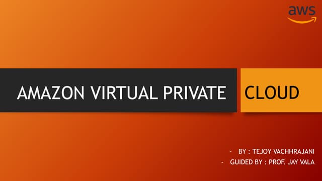 Amazon Virtual Private Cloud (VPC)