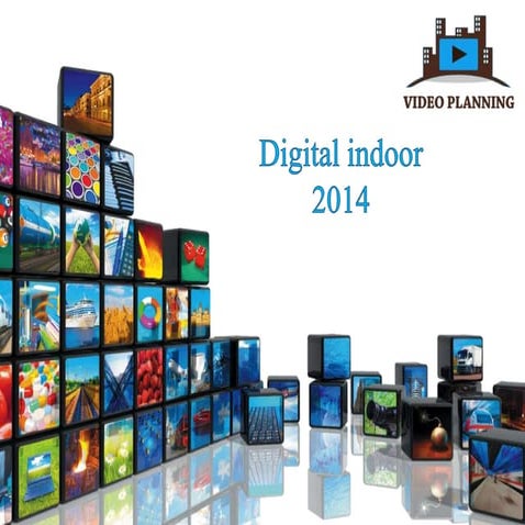 Digital Indoor 2014 - Video planning (Moscow)