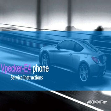 Vpecker e4 phone service instructions