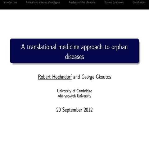 A translational medicine approach to orphan diseases