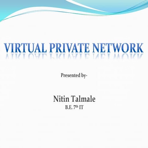VPN (virtual Private Network)