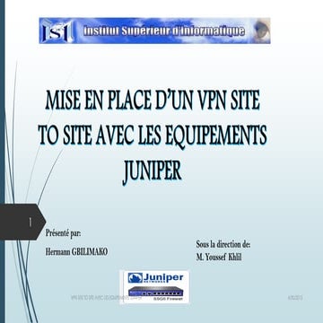 Vpn site to site avec les équipements JUNIPER