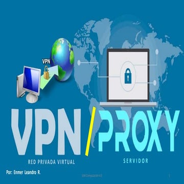 VPN y PROXY | PPTX