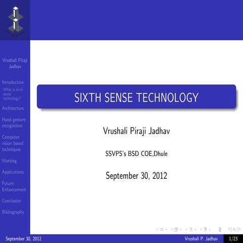 Sixth sense technology