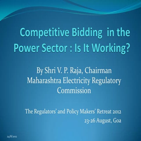 Competitive Bidding in the Power Sector : Is It Working? | PDF