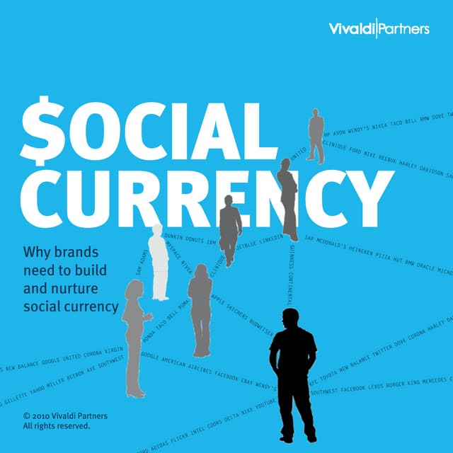 Vivaldi Partners Social Currency Study 2010