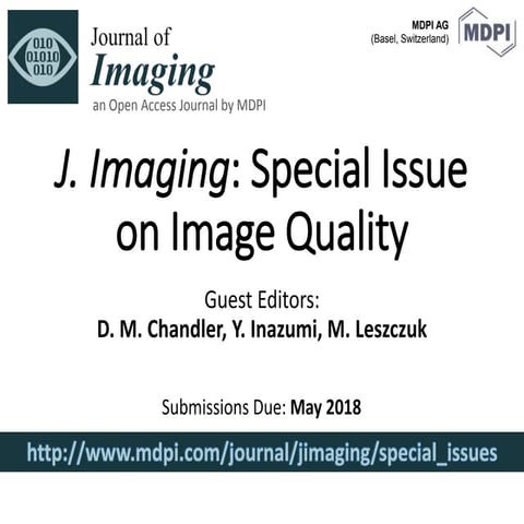 J. Imaging: Special Issue on Image Quality | PPTX
