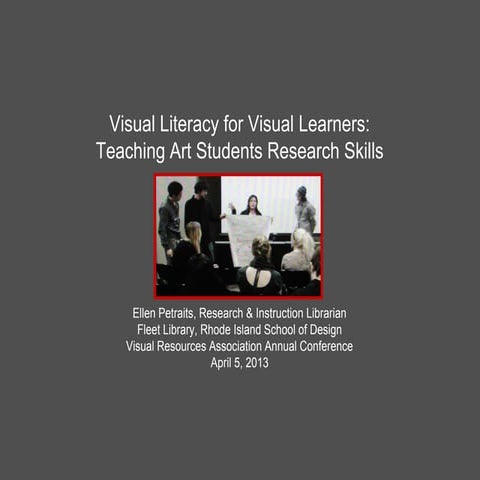 VRA 2013, Pedagogical Studies in Visual Literacy, Petraits