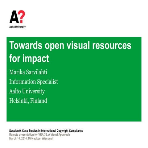 VRA 2014 Case Studies in International Copyright, Sarvilahti