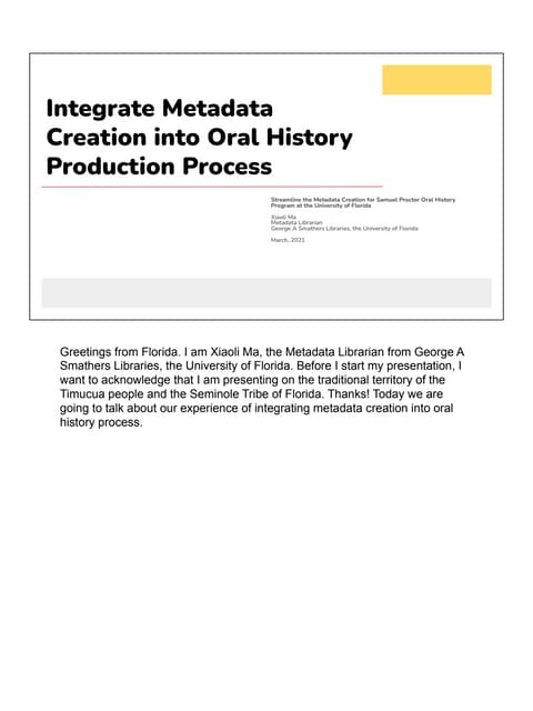 Integrate Metadata Creation into Oral History Production Process, Xiaoli Ma