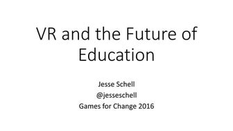 VR and the Future of Education