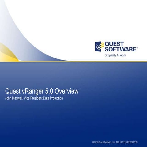 Quest vRanger PRO 5.0 Overview February 2011