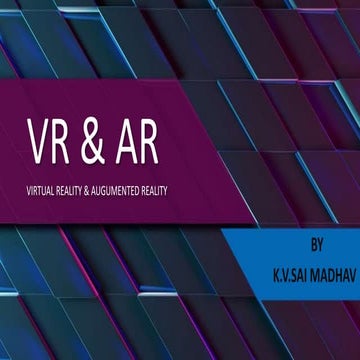 VIRTUAL REALITY & AUGMENTED REALITY