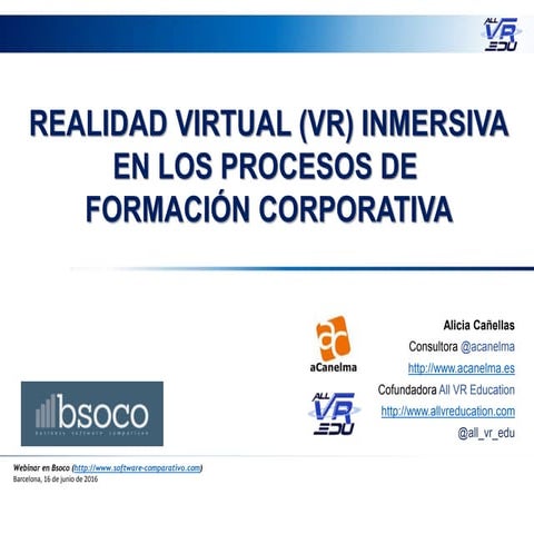 Realidad Virtual (VR) Inmersiva en los procesos de Formación corporativa