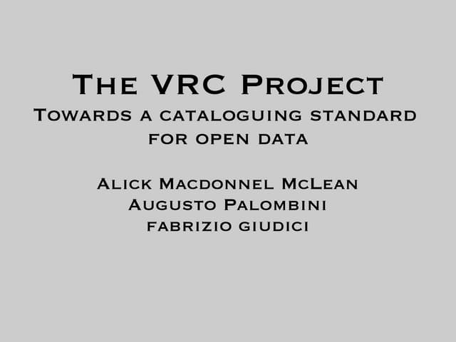 The VRC Project