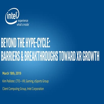 Beyond the Hype Cycle: Barriers and Breakthroughs Toward XR Growth