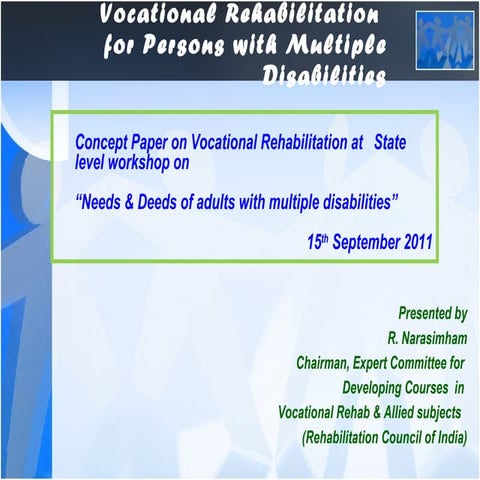 Vocational rehab for Persons with Multiple disabilities