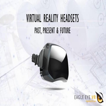 VR Headsets - Where Are They Going?