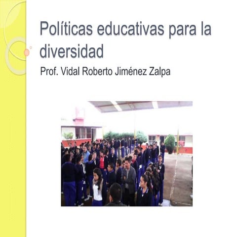 Políticas educativas para la diversidad