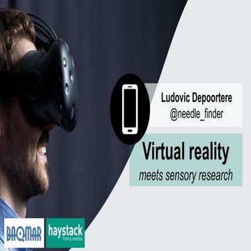 Ludovic Depoortere - Virtual reality meets sensory research