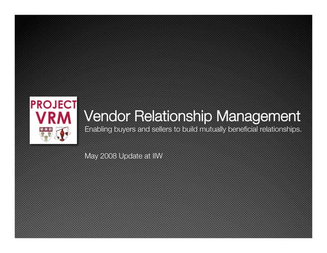 Vrm Overview May2008