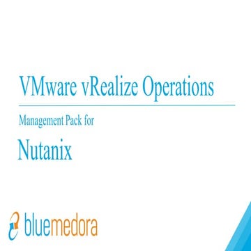 VMware vROps Management Pack for Nutanix Overview